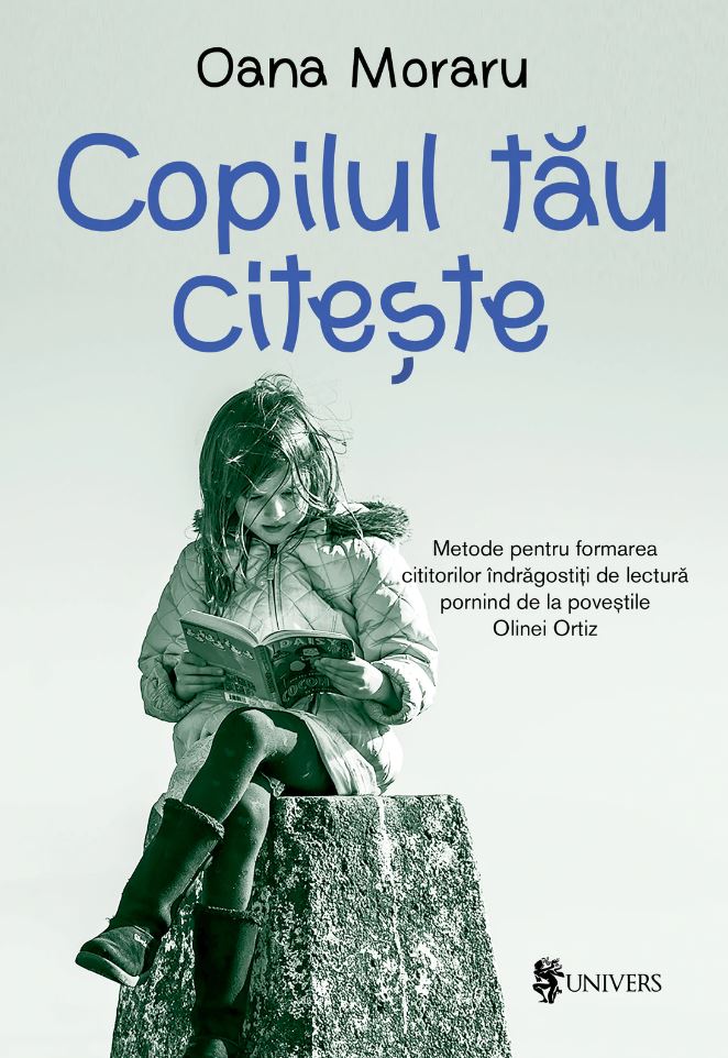 Copilul tau citeste | Oana Moraru