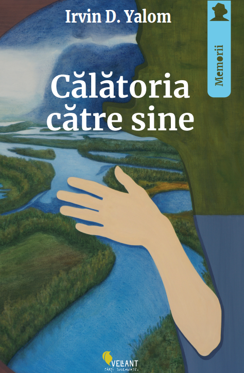 Calatoria catre sine | Irvin D. Yalom