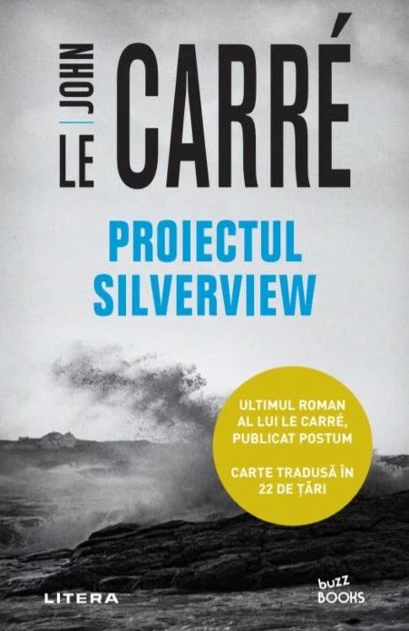 Proiectul Silverview | John le Carre