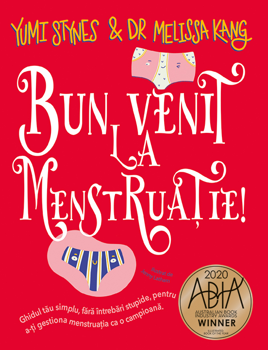 Bun venit la menstruatie! | Melissa Kang, Yumi Stynes