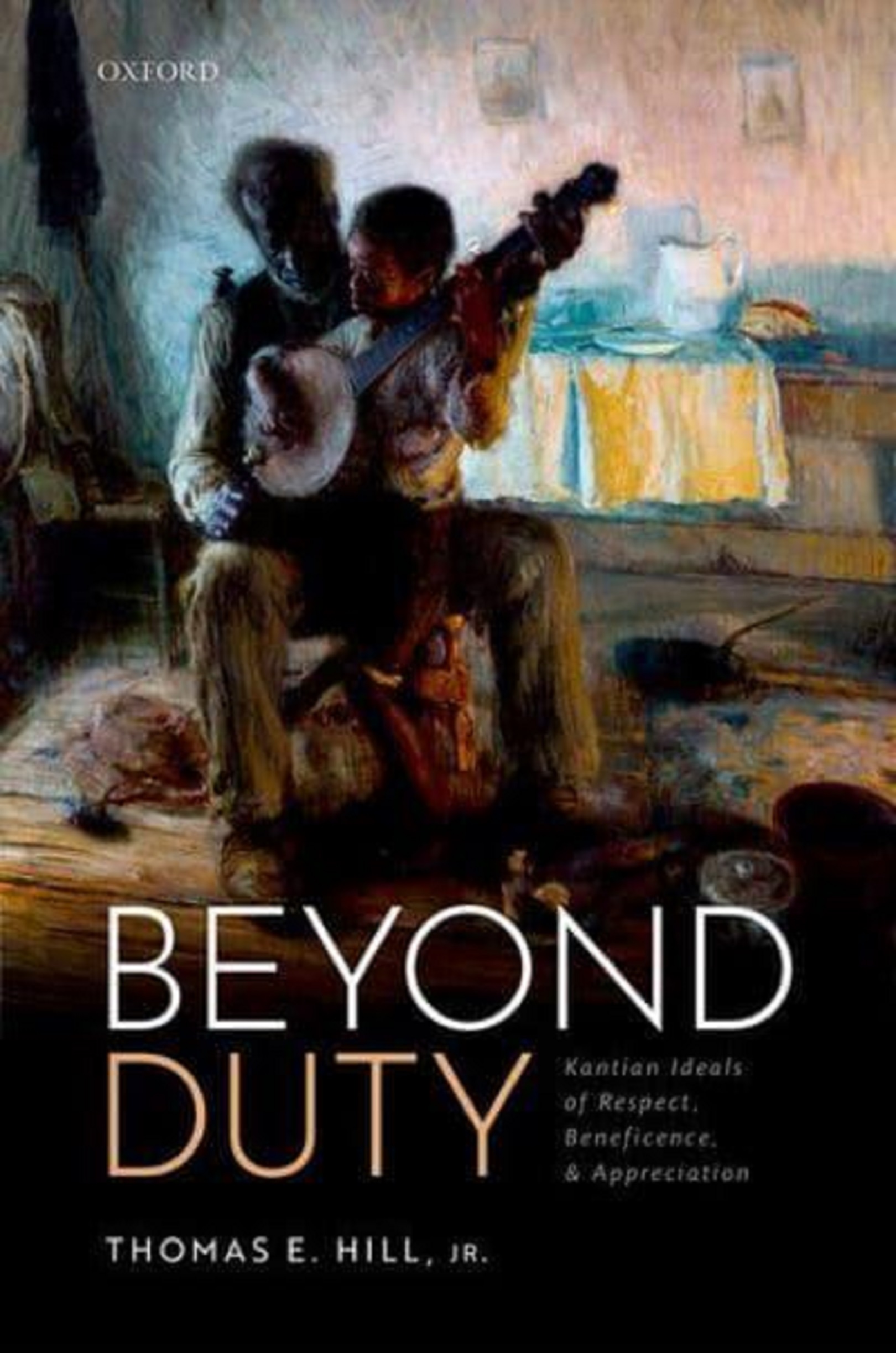 Beyond Duty | Thomas E. Hill