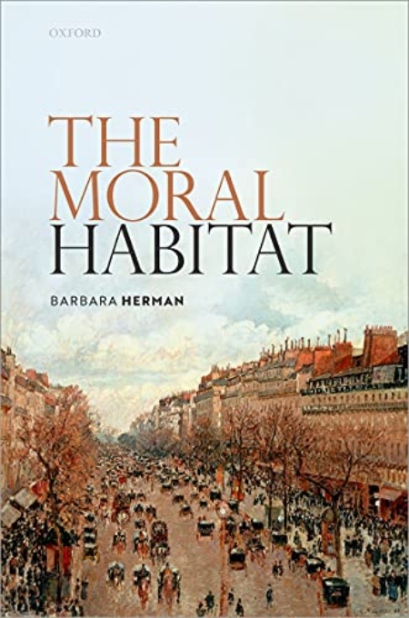 The Moral Habitat | Barbara Herman