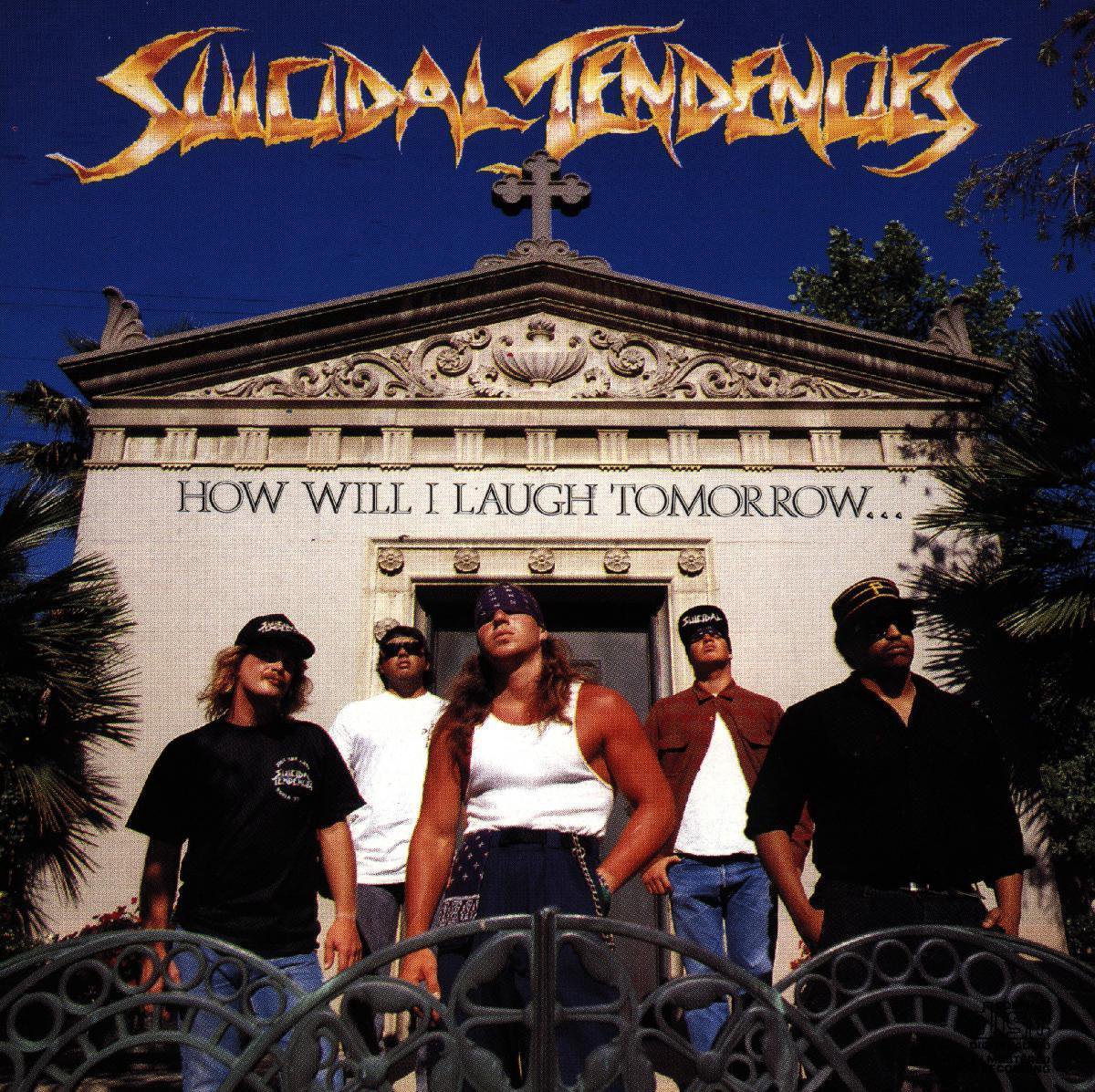 How Will I Laugh Tomorrow... When I Can\'t Even Smile Today | Suicidal Tendencies