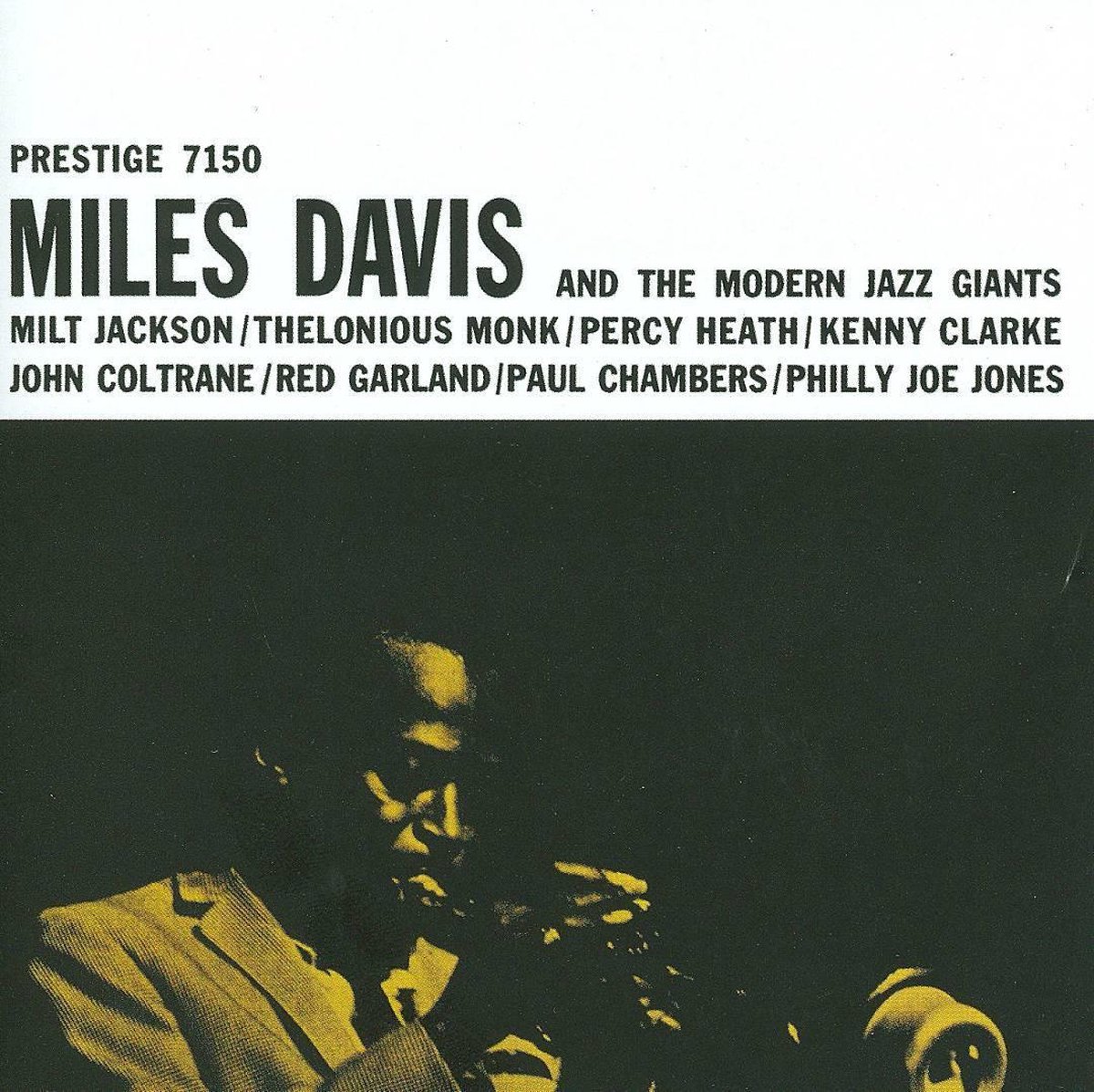 Miles Davis & Modern Jazz Giants (1954-56) | Miles Davis, Thelonious Monk, Milt Jackson