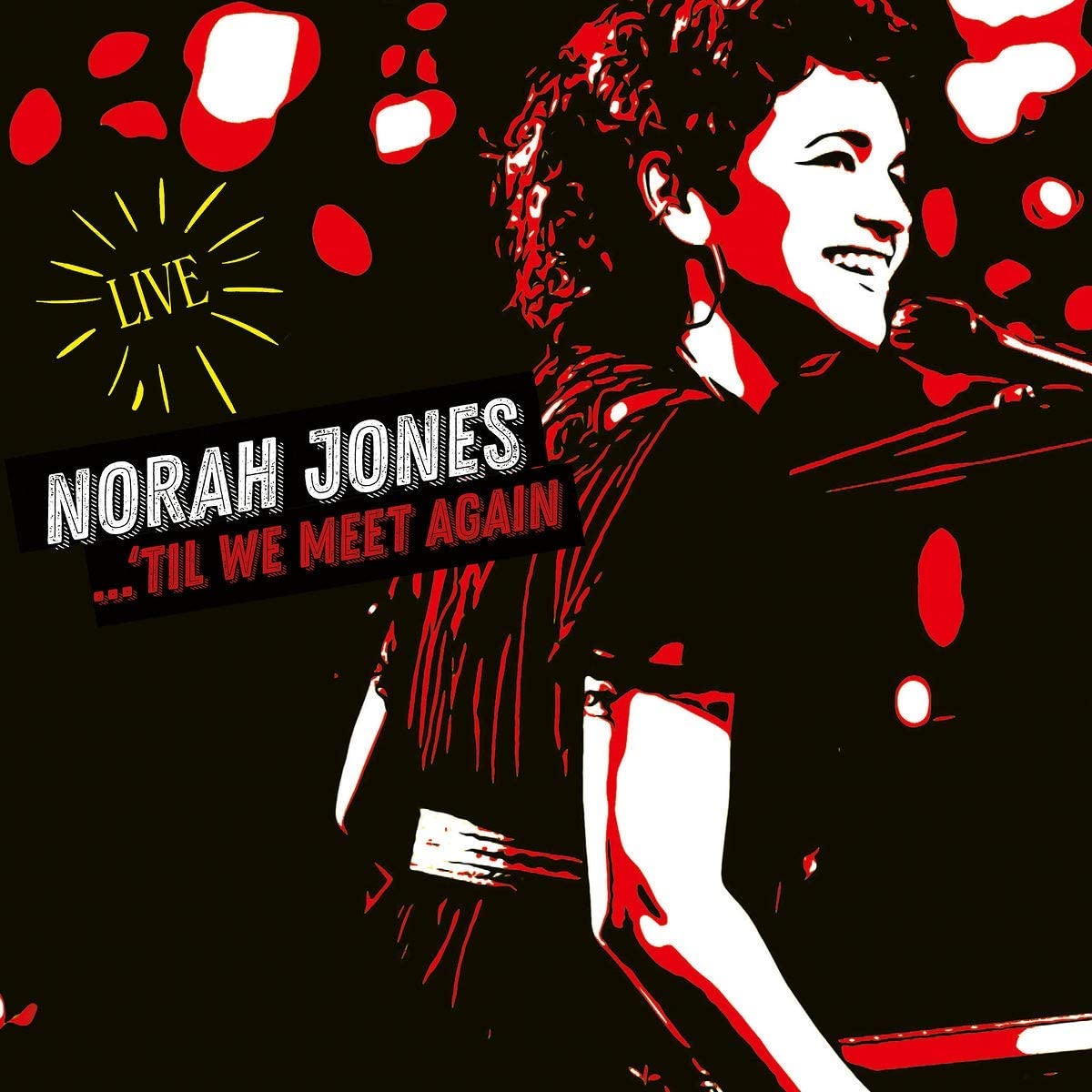 \'Til We Meet Again (Live) | Norah Jones - 2 | YEO