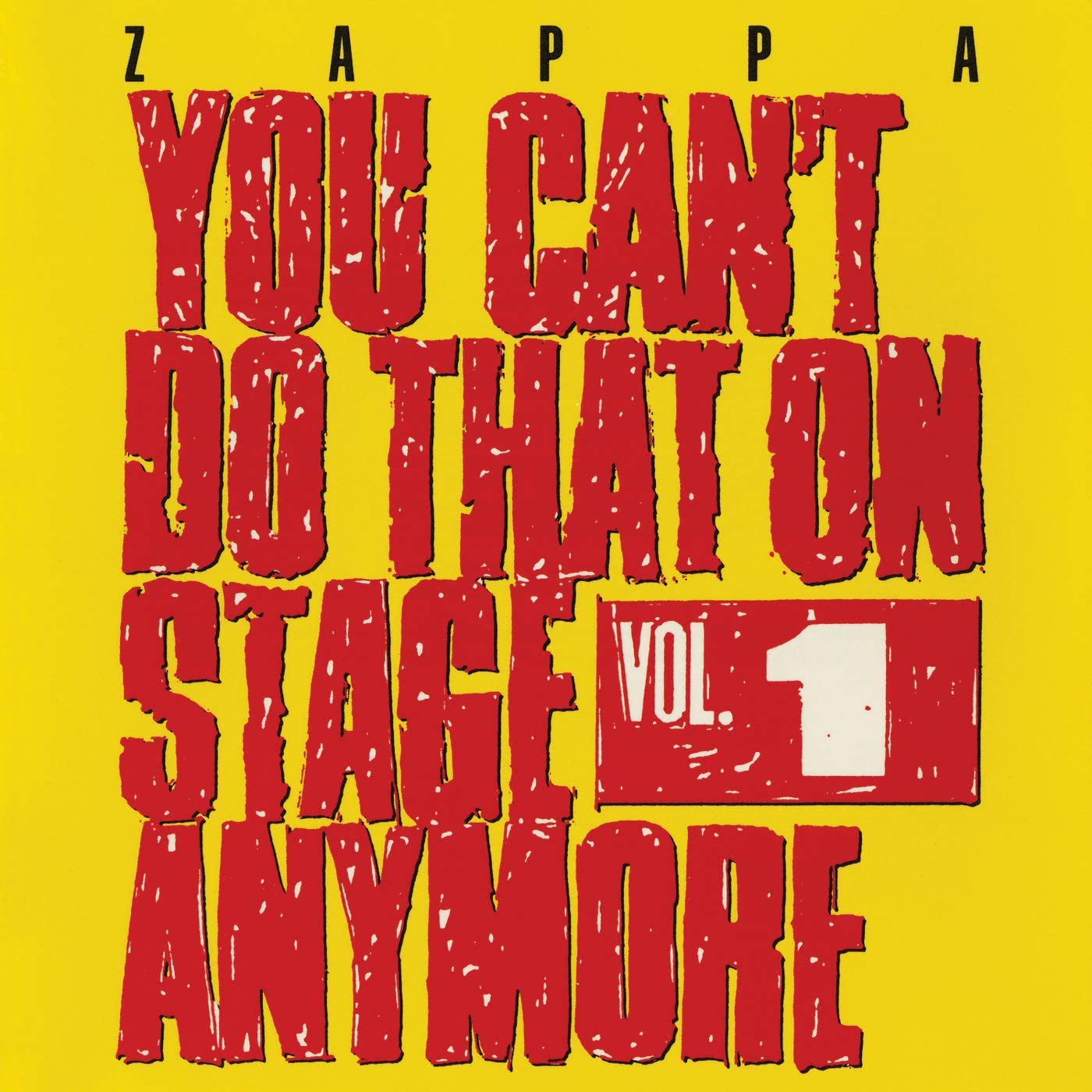 You Can\'t Do That On Stage Anymore Vol. 1 | Frank Zappa