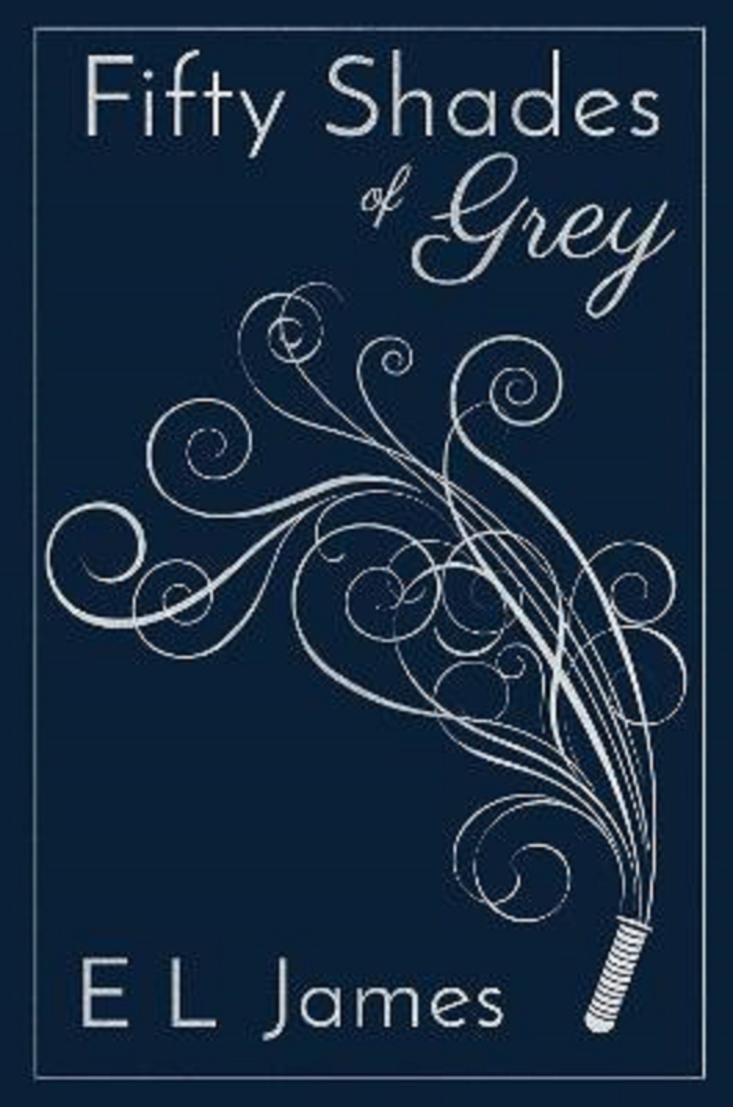 Fifty Shades of Grey | E L James