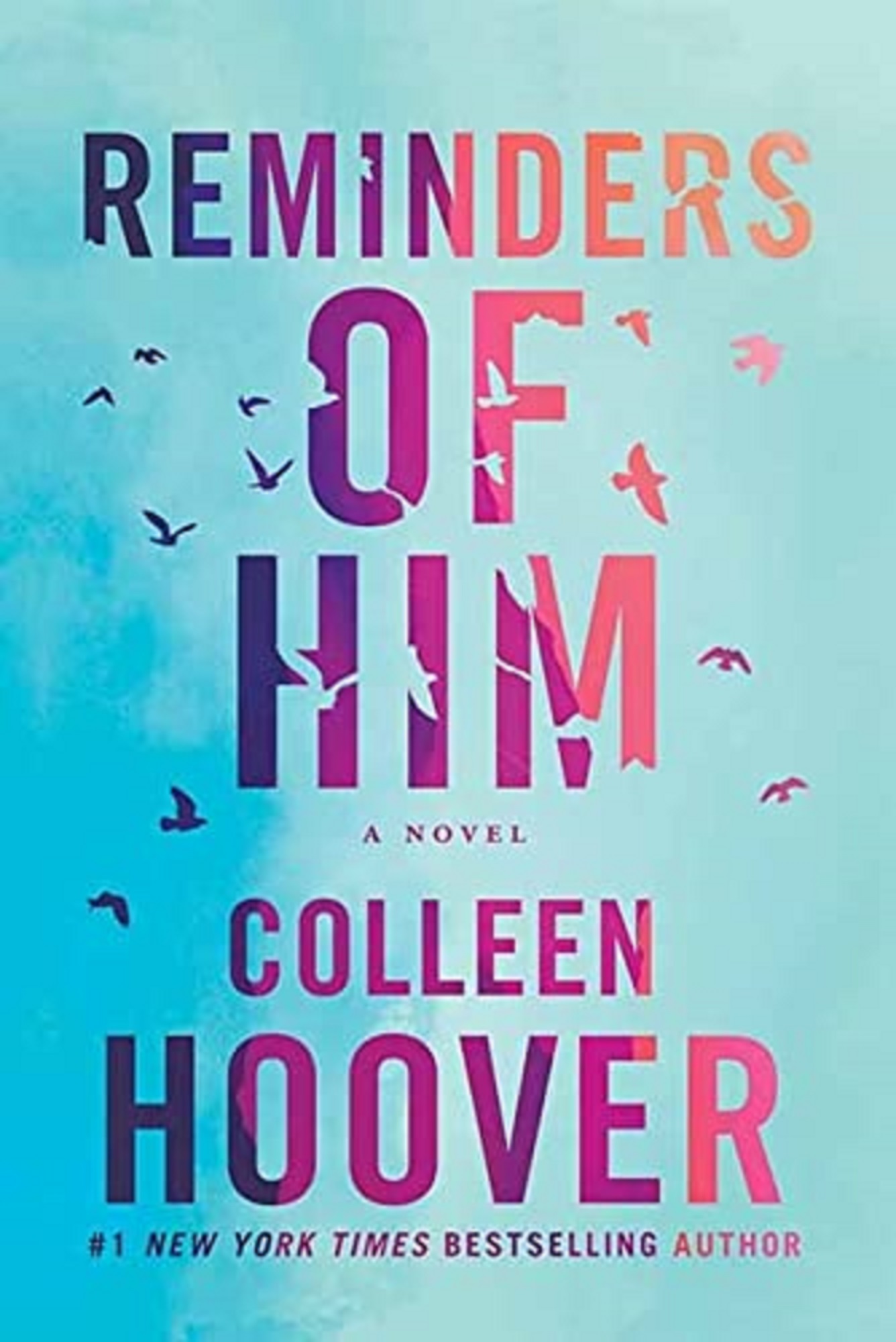 Reminders of Him | Colleen Hoover