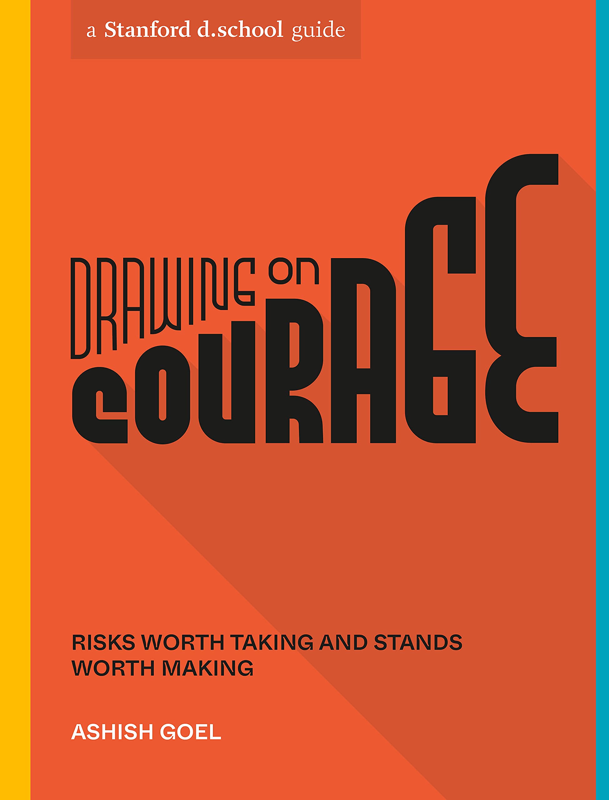 Drawing on Courage | Ashish Goel, Stanford d.school