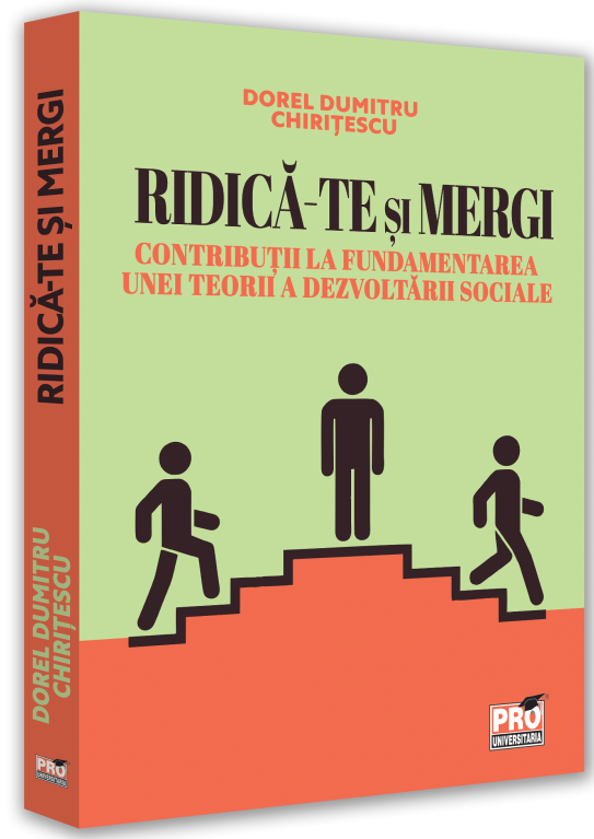 Ridica-te si mergi | Chiritescu Dorel Dumitru