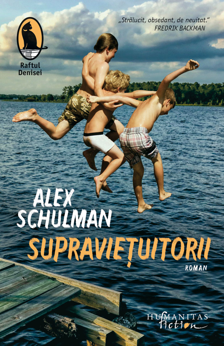 Supravietuitorii | Alex Schulman