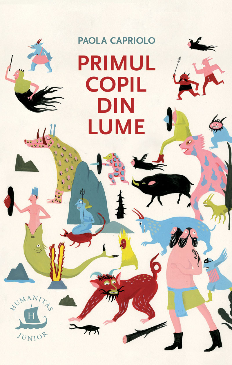 Primul copil din lume | Paola Capriolo
