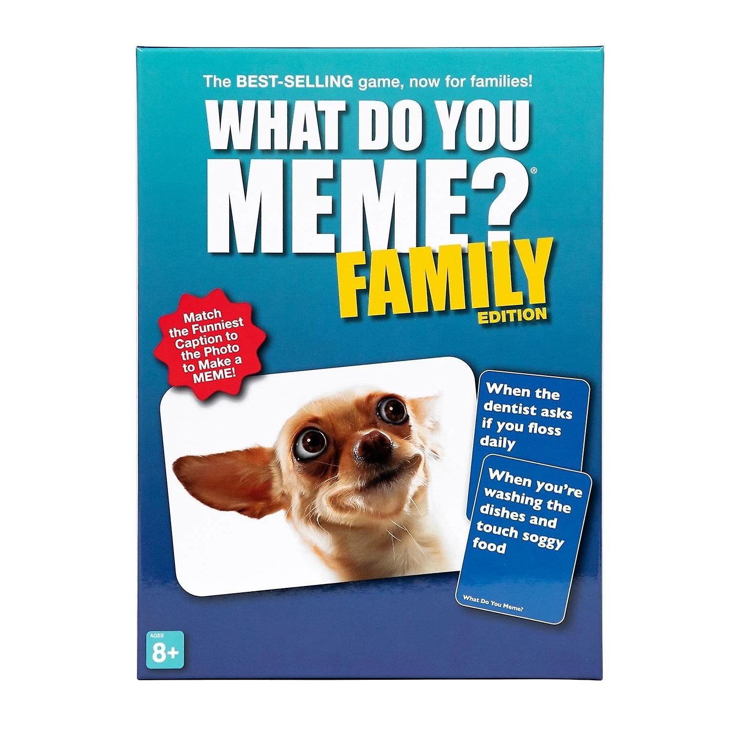  What Do You Meme? - Family Edition | What Do You Meme? 