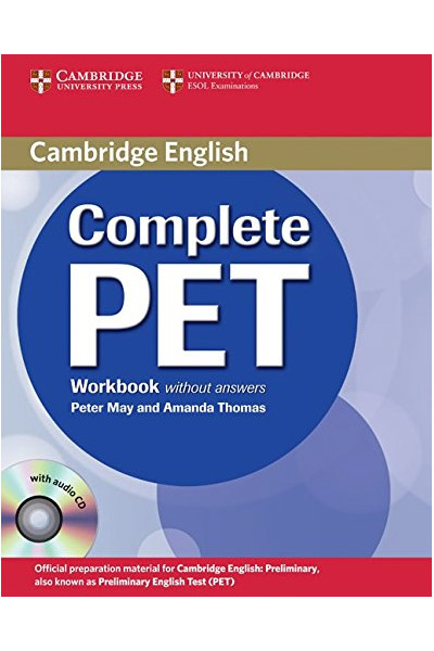 Complete PET Workbook without Answers with Audio CD | Peter May, Amanda Thomas