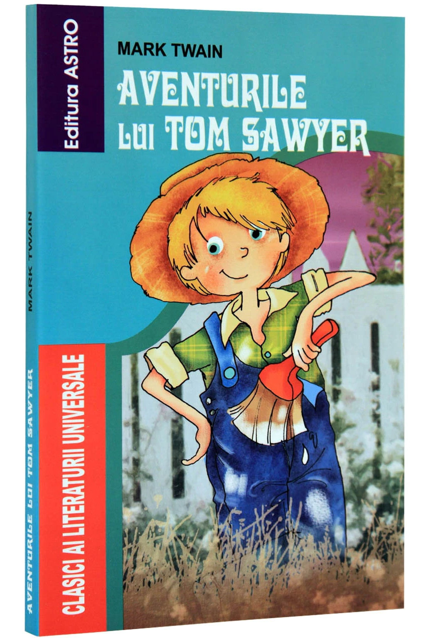 Aventurile lui Tom Sawyer | Mark Twain