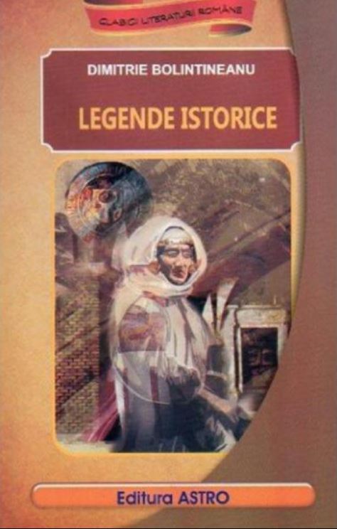 Legende istorice | Dimitrie Bolintineanu