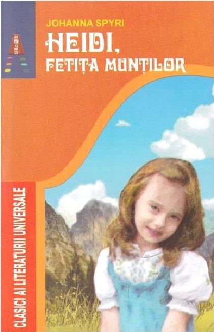 Heidi, fetita muntilor | Johanna Spyri