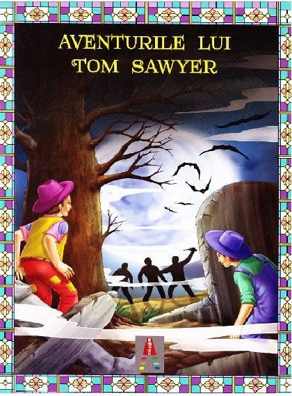Aventurile lui Tom Sawyer | Mark Twain