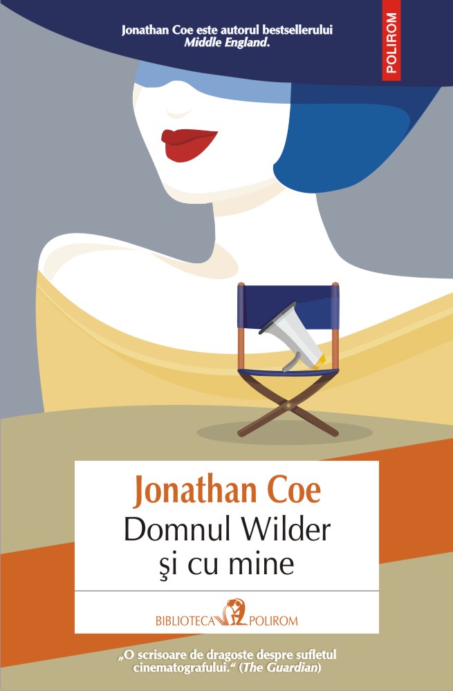 Domnul Wilder si cu mine | Jonathan Coe