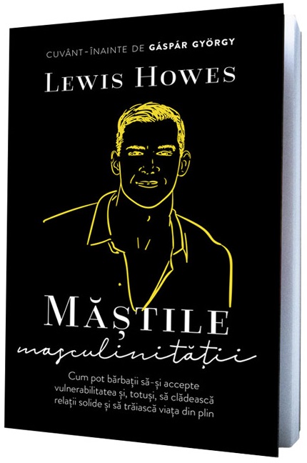 Mastile masculinitatii | Lewis Howes carturesti.ro Carte