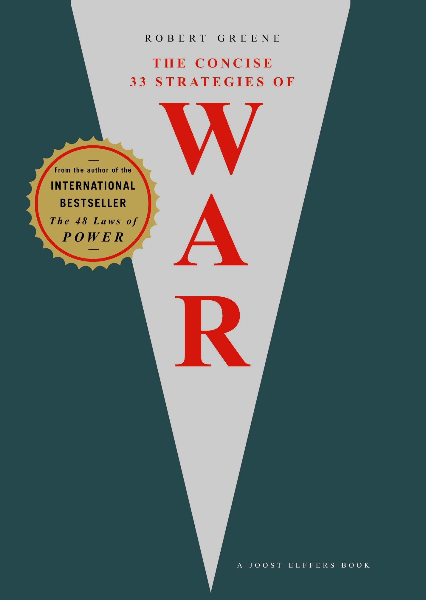 Vezi detalii pentru The Concise 33 Strategies Of War | Robert Greene