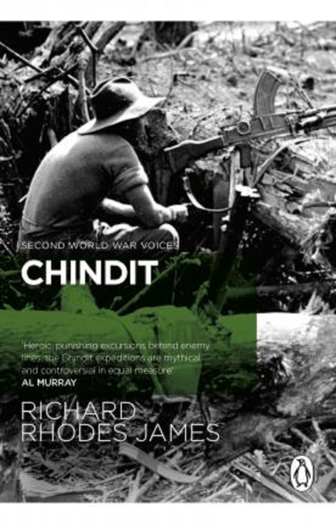 Chindit | Richard Rhodes James