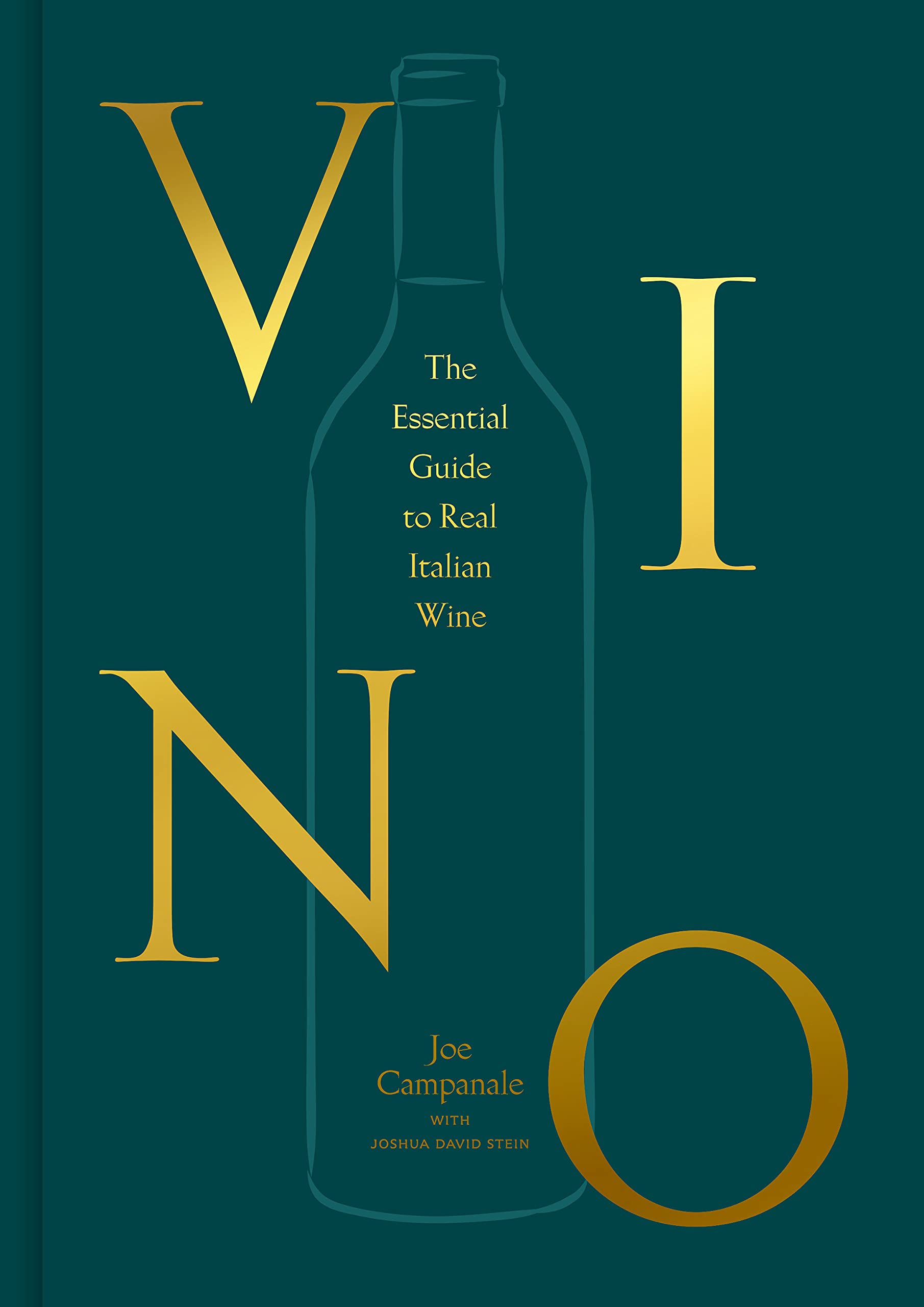 Vino | Joe Campanale, Joshua David Stein