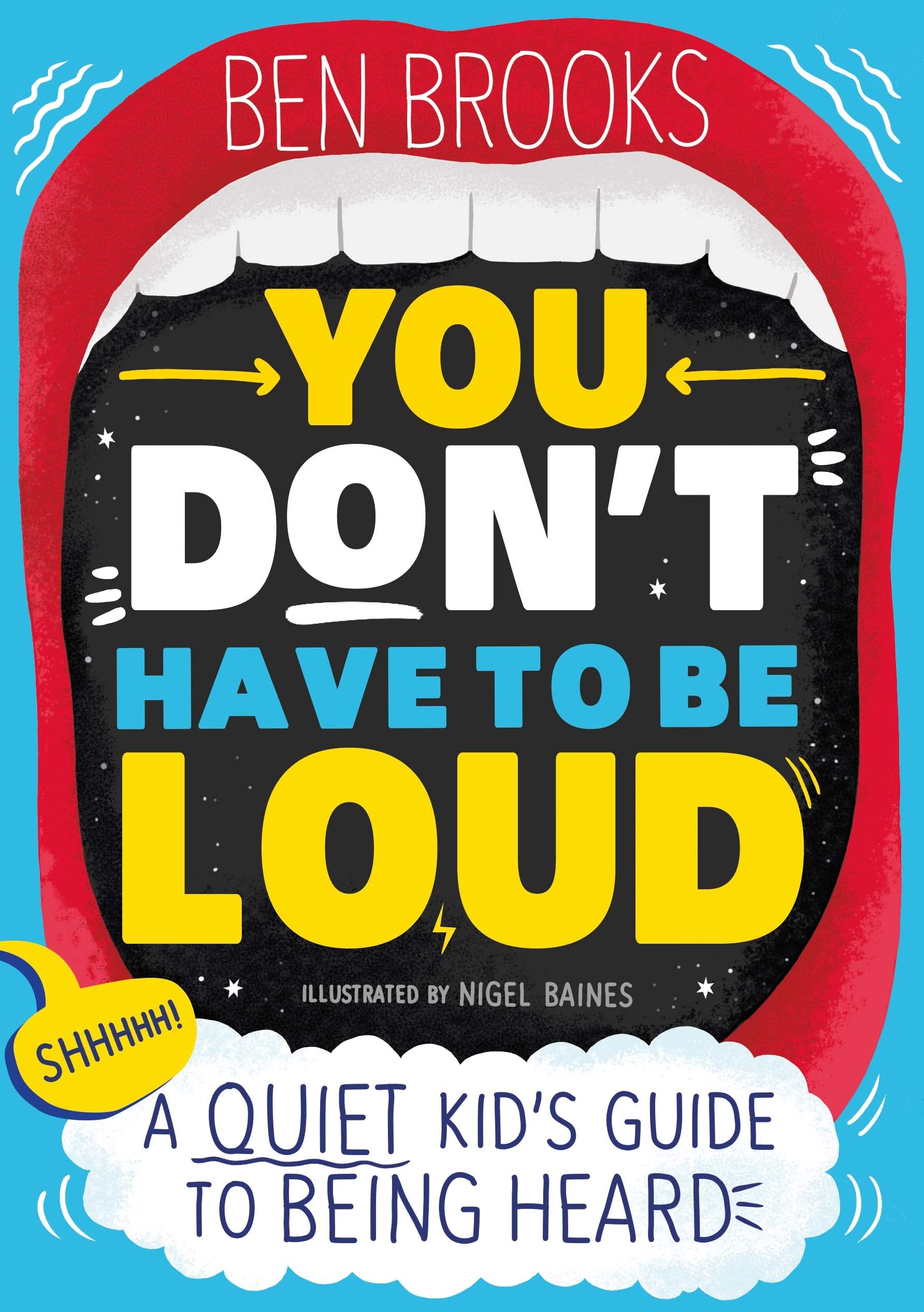 You Don\'t Have to be Loud | Ben Brooks