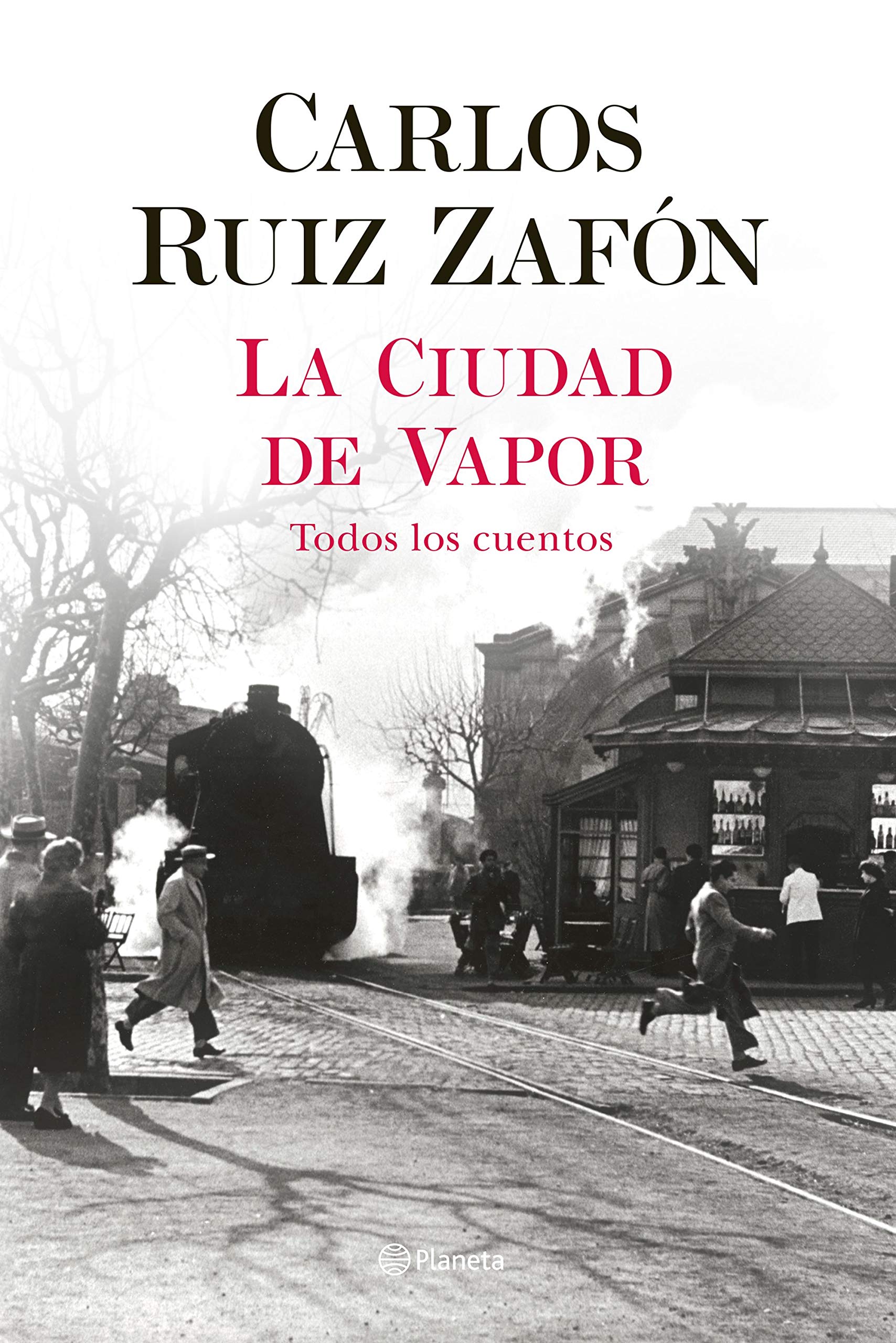 La Ciudad de Vapor | Carlos Ruiz Zafon