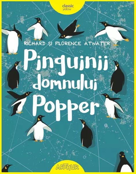 Pinguinii domnului Popper | Florence Atwater, Richard Atwater
