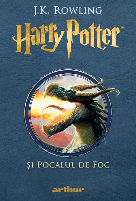 Harry Potter si Pocalul de Foc - Vol 4 | J.K.Rowling