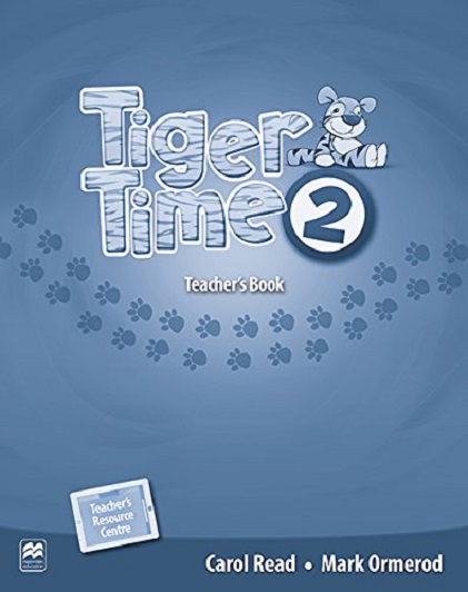 Tiger Time Level 2 Teacher\'s Book with eBook Pack | Carol Read, Mark Ormerod