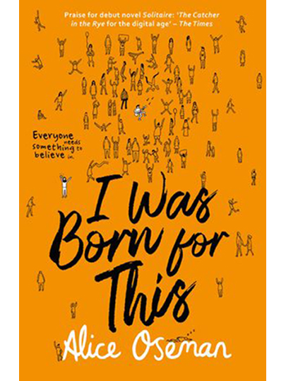 I Was Born for This | Alice Oseman 