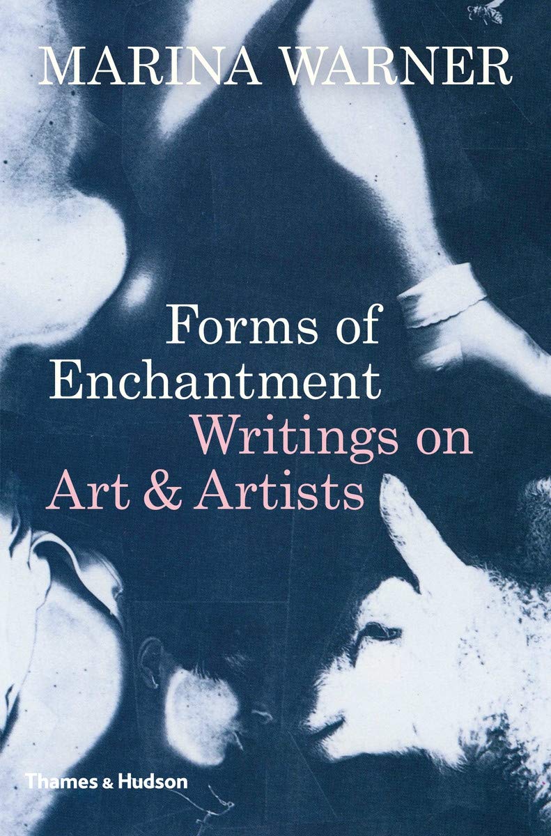 Forms of Enchantment | Marina Warner