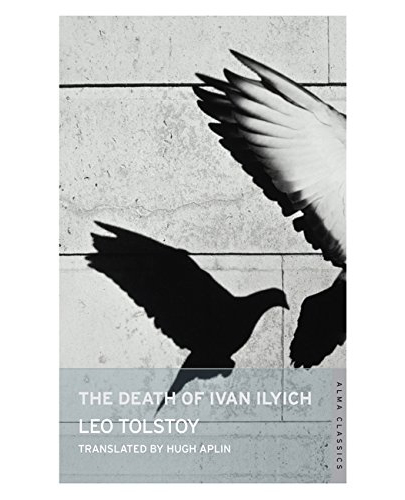 The Death of Ivan Ilyich | Leo Tolstoy