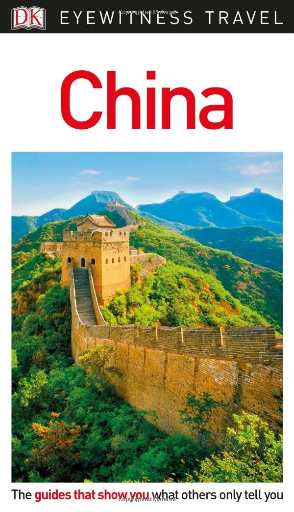 DK Eyewitness Travel Guide China |