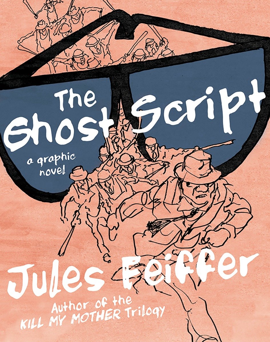 The Ghost Script | Jules Feiffer