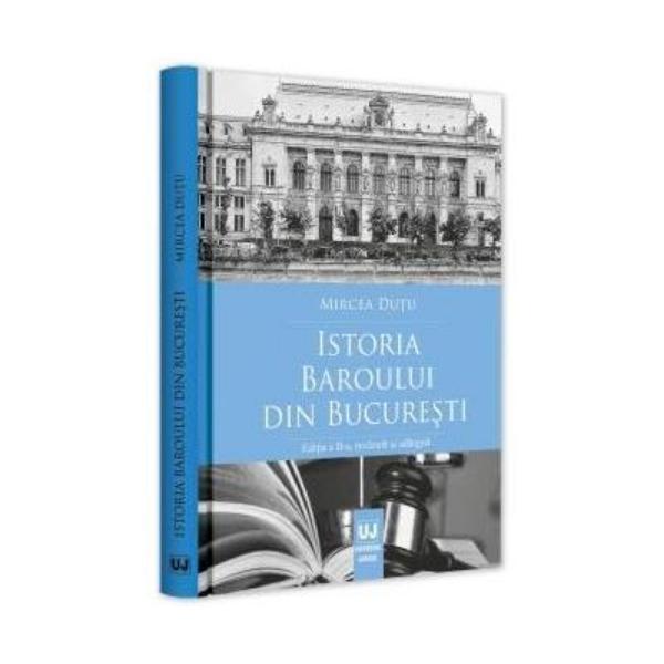 Istoria Baroului din Bucuresti | Mircea Dutu Baroului poza noua