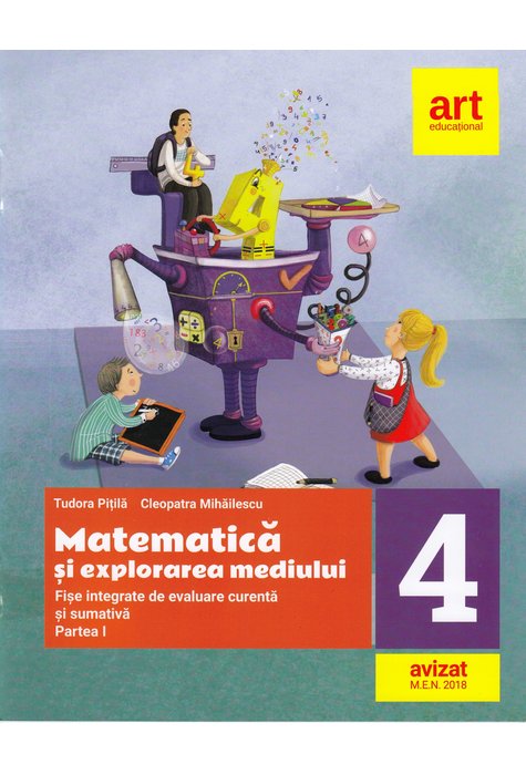 Matematica si explorarea mediului | Cleopatra Mihailescu, Tudora Pitila