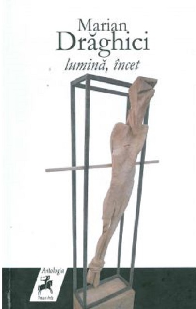 Lumina. Incet | Marian Draghici