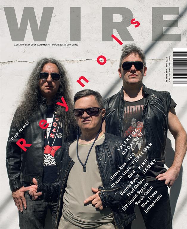 The Wire - Issue 459, May 2022 |