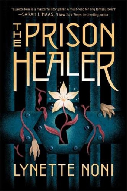 The Prison Healer | Lynette Noni