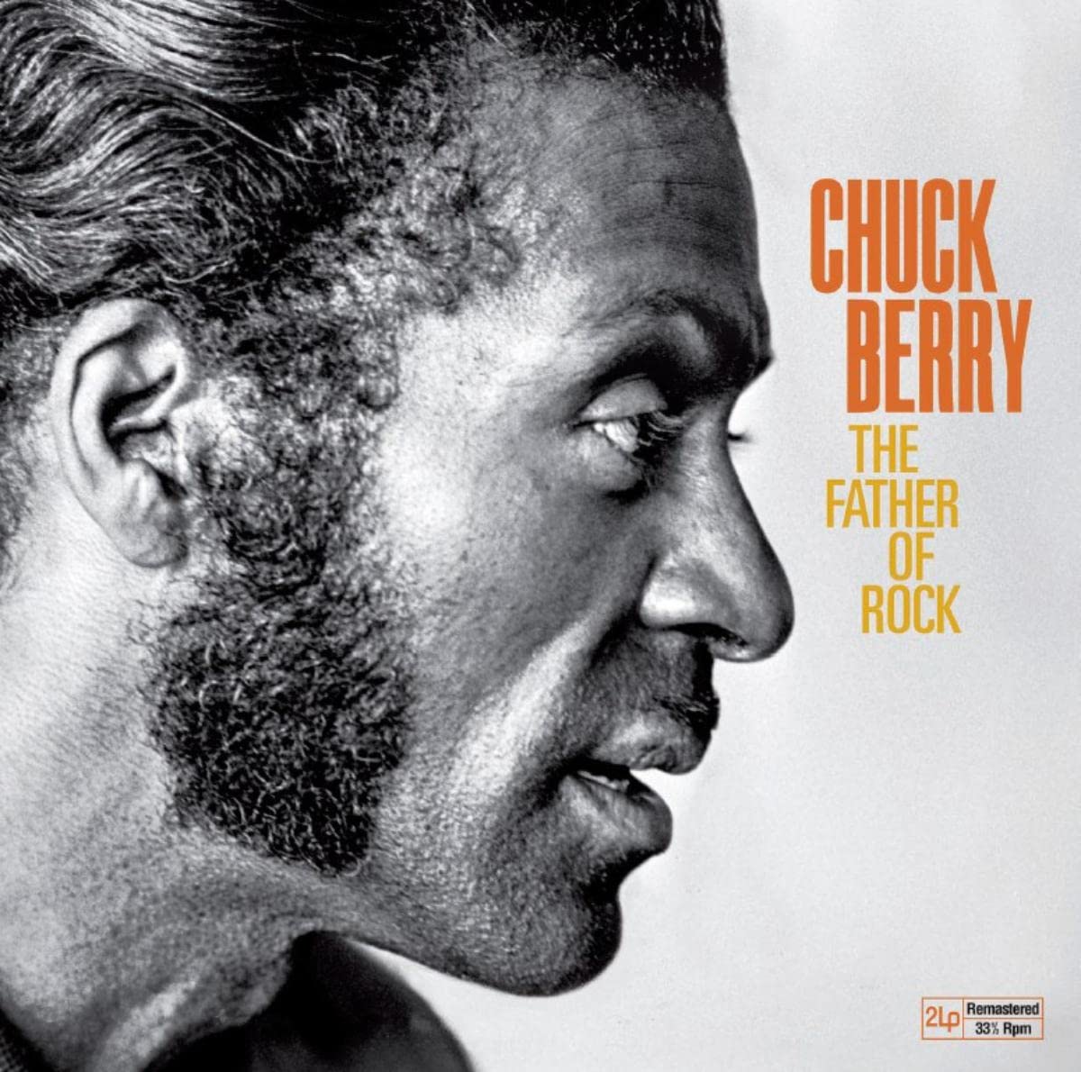 The Father Of Rock | Chuck Berry Berry poza noua