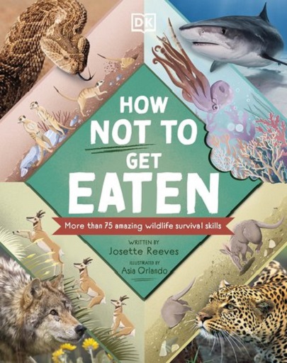 How Not to Get Eaten | DK