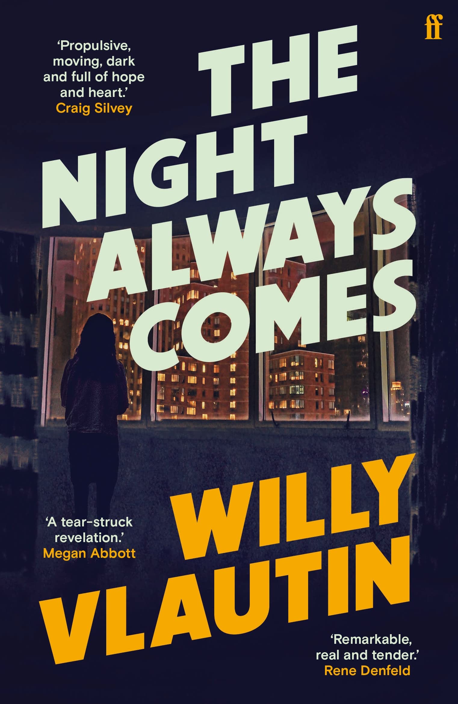 The Night Always Comes | Willy Vlautin