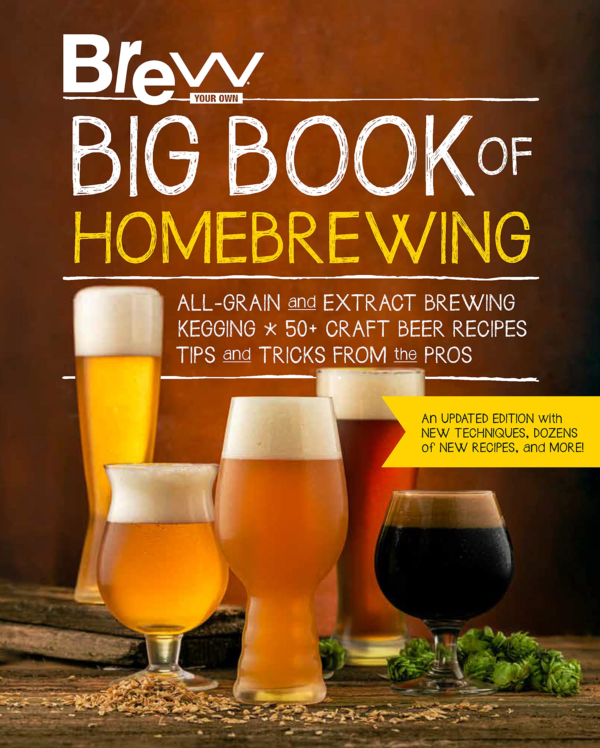 Brew Your Own. Big Book of Homebrewing |