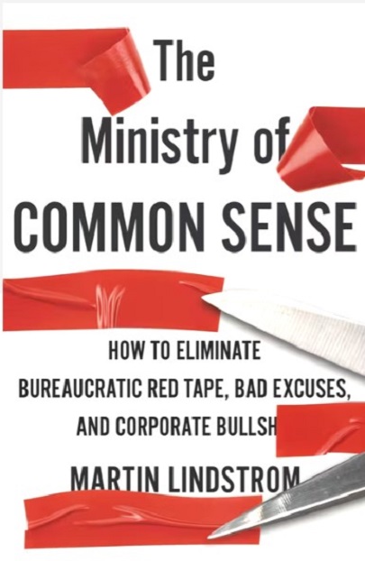 The Ministry of Common Sense | Martin Lindstrom Company