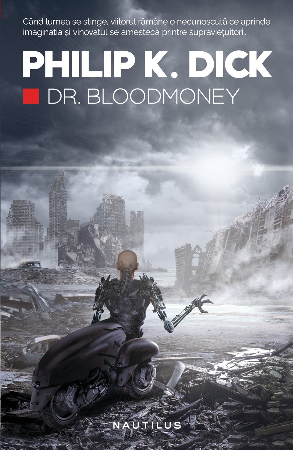 Dr. Bloodmoney | Philip K. Dick