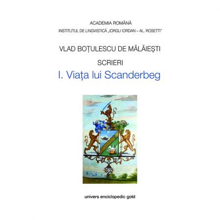 Viata lui Scanderbeg | Vlad Botulescu