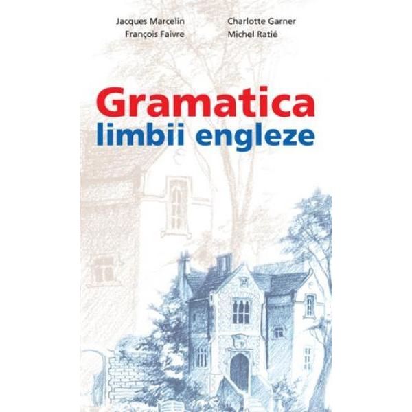 Gramatica limbii engleze - B5 | Jacques Marcelin